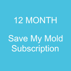 1 Year Membership for Saving Mold